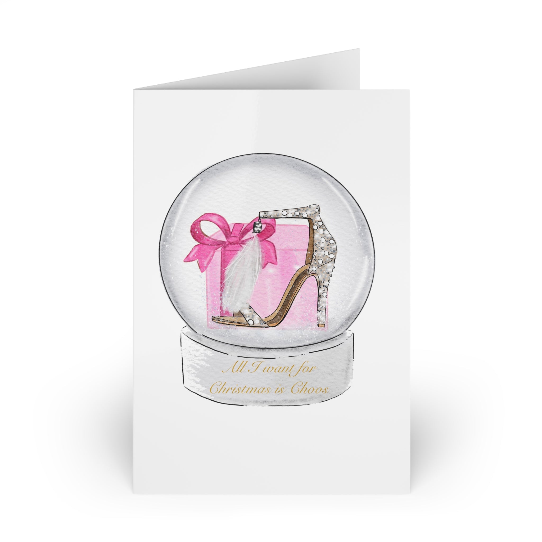 All I want for Christmas is Choos (pink) Greeting Card (5x7 folded)